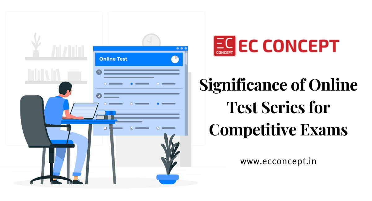 Significance of Online Test Series for Competitive Exams